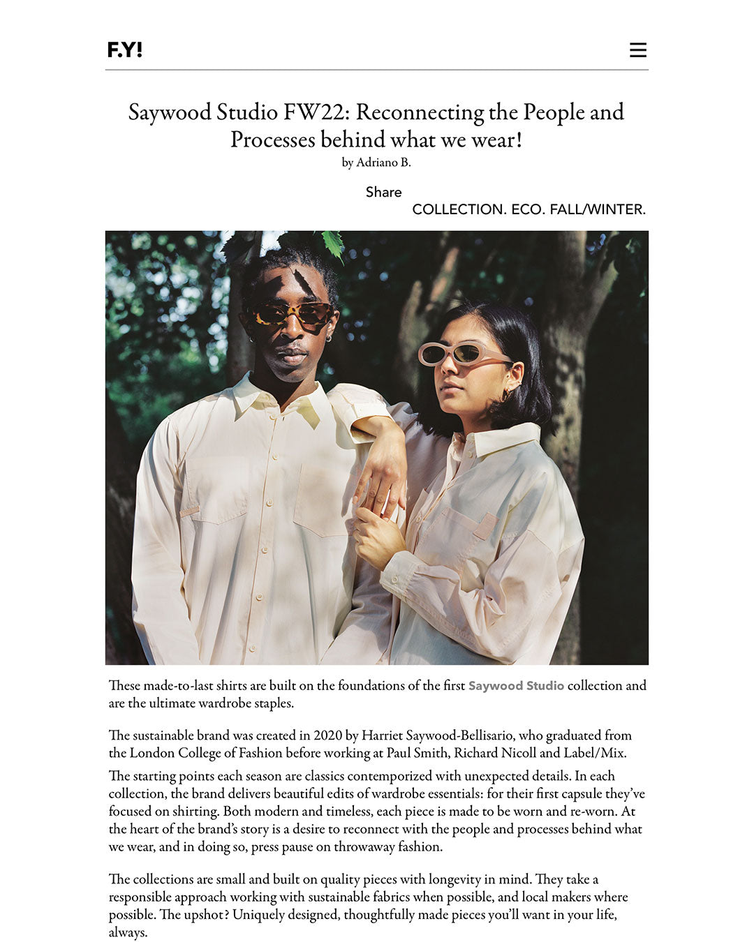 Fucking Young Saywood feature page image, headline reads: Saywood Studio FW22: Reconnecting the people and processes behind what we wear!
