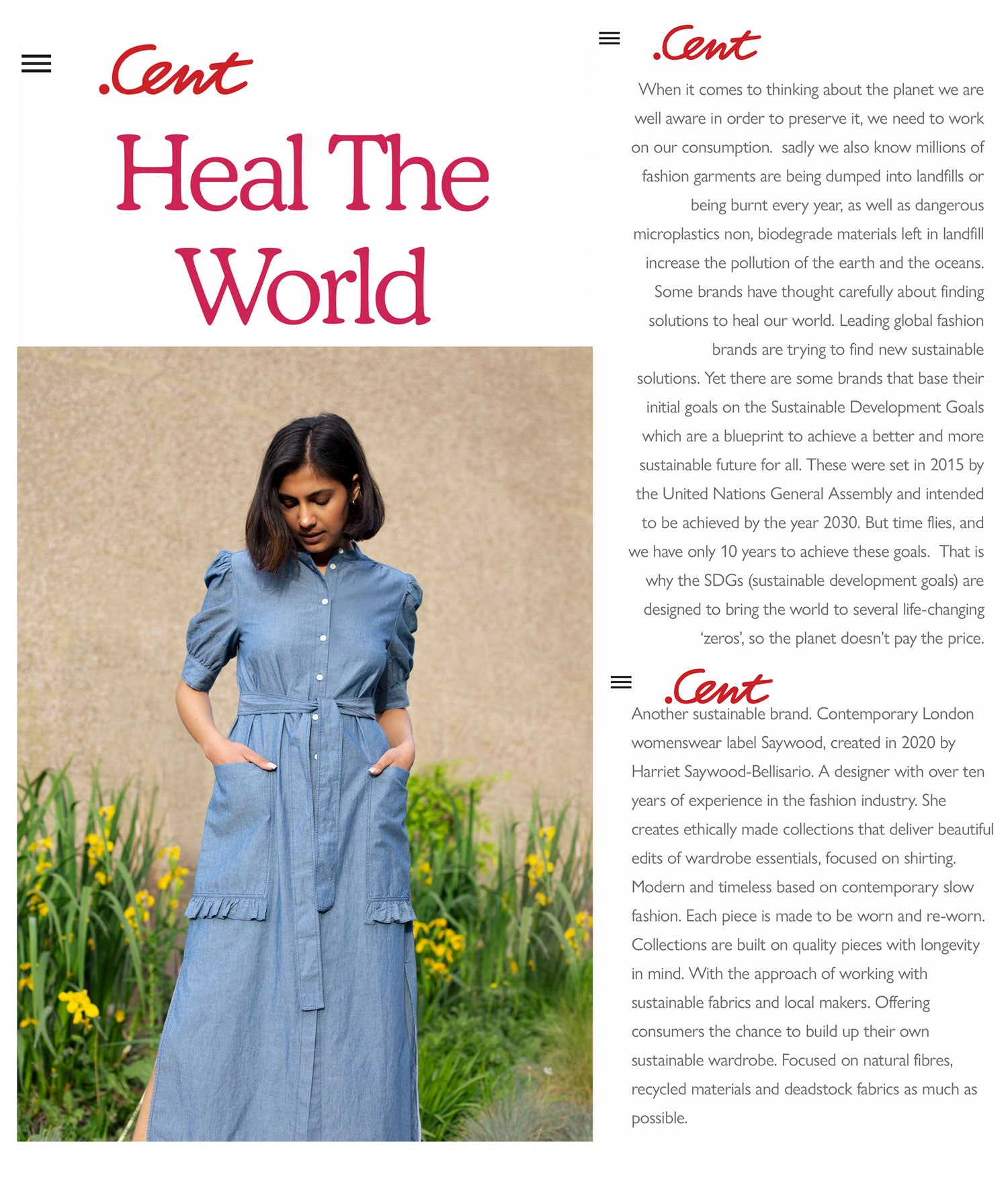 Clipping of CENT Magazine Heal The World Article featuring Saywood. Image of model wearing Saywood's Rosa Puff Sleeve Dress in Japanese denim